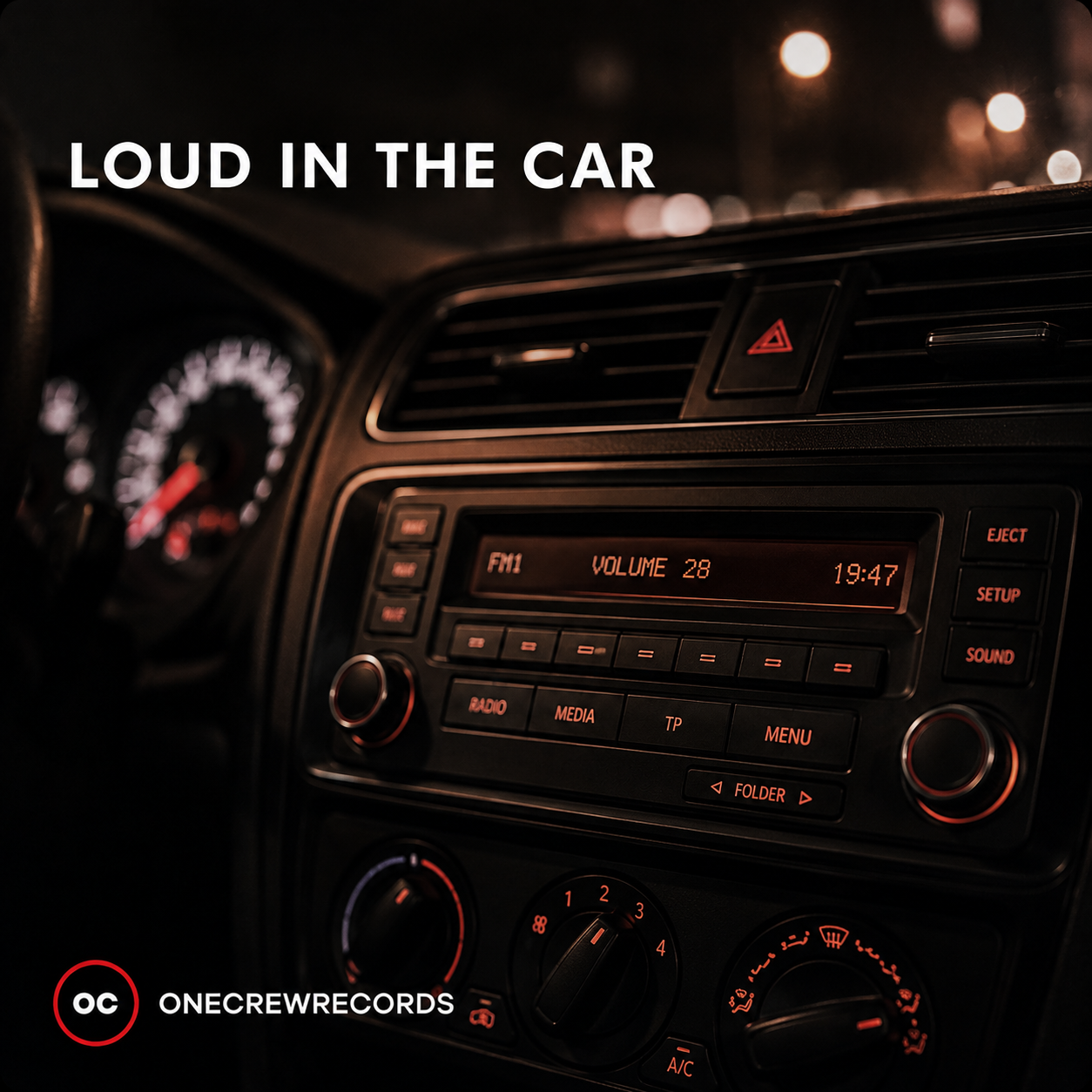 OneCrew: Loud In The Car